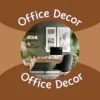 office decor